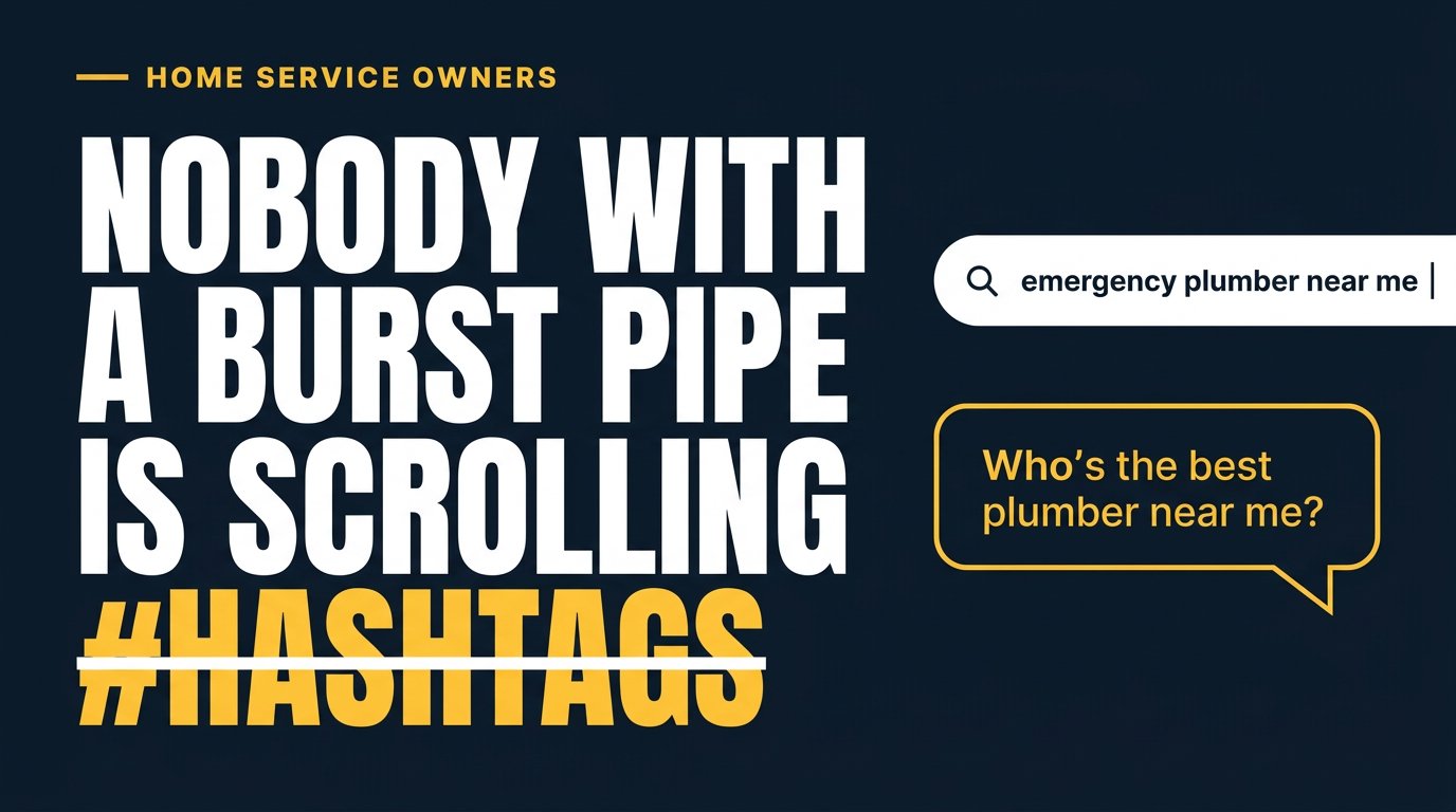 Bold navy and amber graphic reading Nobody with a burst pipe is scrolling hashtags, with a search bar typed emergency plumber near me and a chat bubble asking who's the best plumber near me